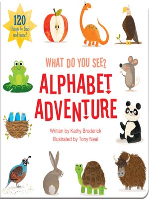 cover image of What Do You See? Alphabet